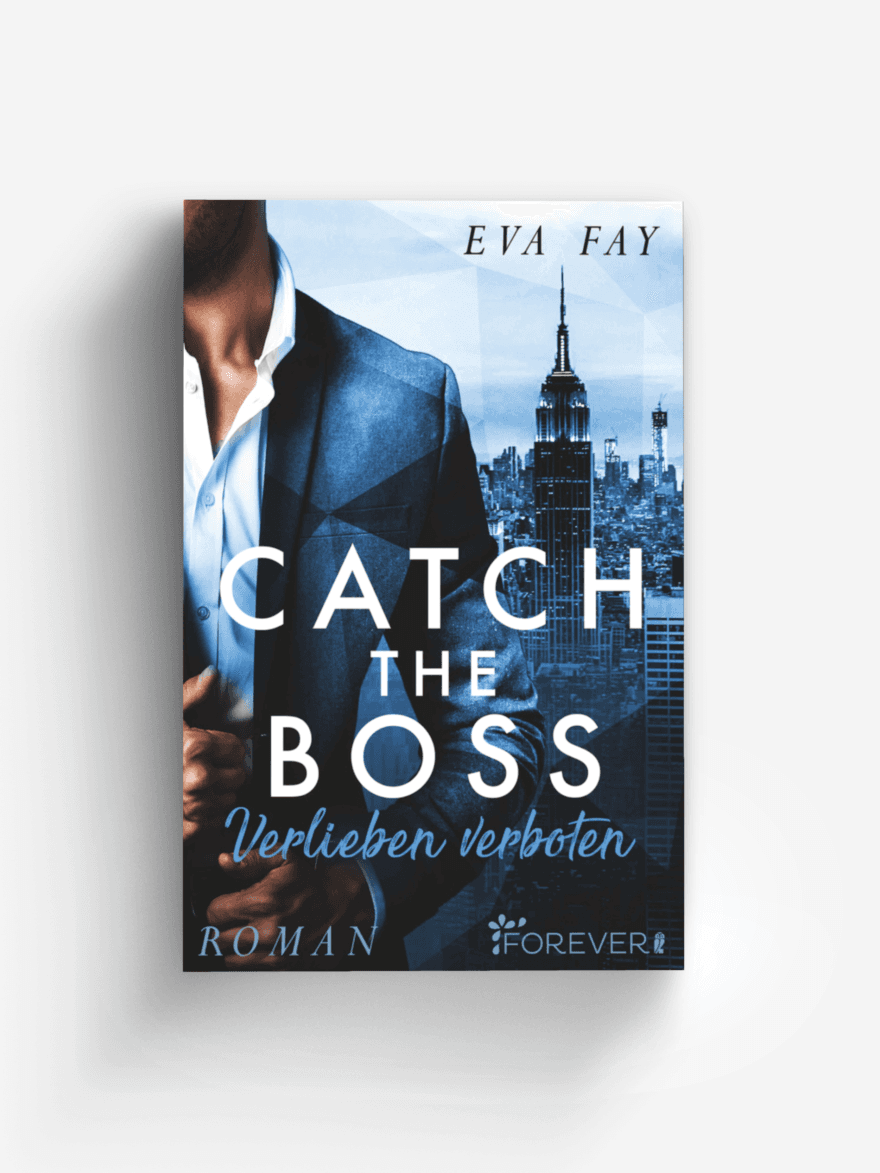 Catch the Boss - Verlieben verboten (New-York-Boss-Serie 1)