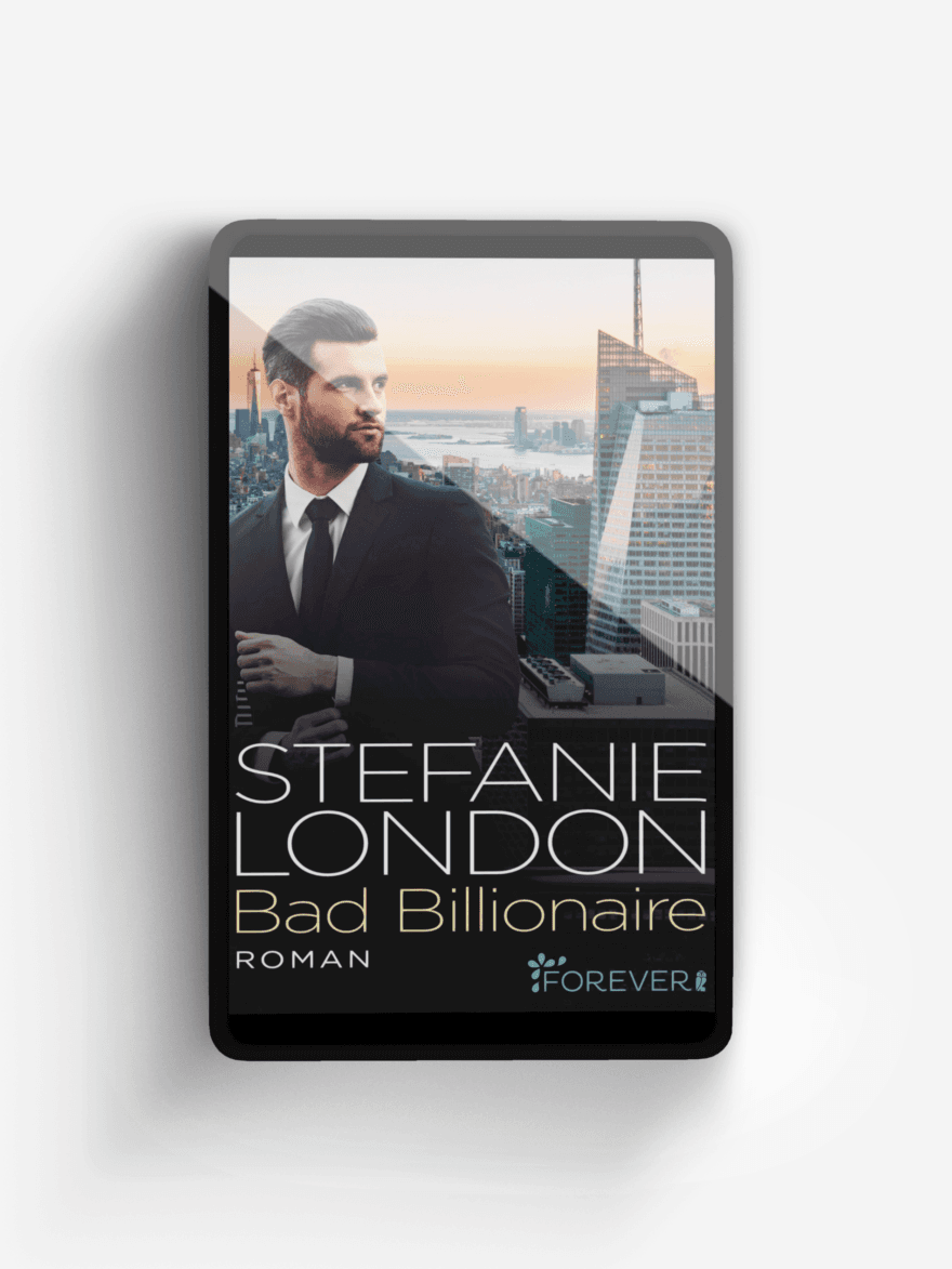 Bad Billionaire (New York Bachelors 3)