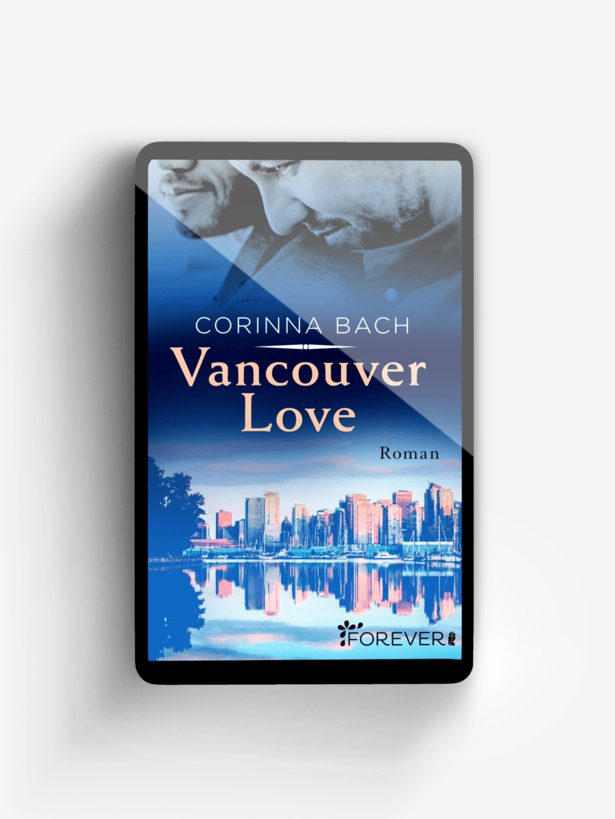 Vancouver Love (Die-Vancouver-Reihe 3)