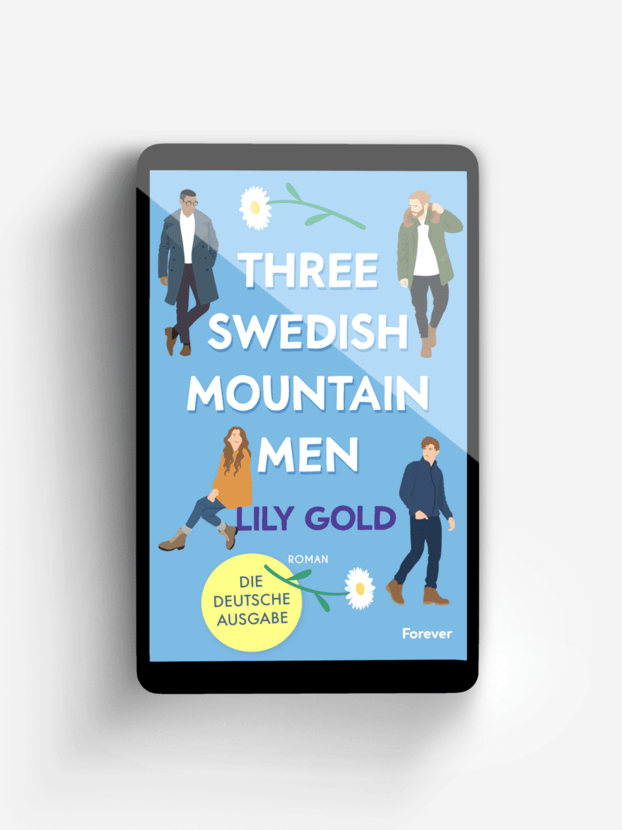 Three Swedish Mountain Men (Reverse Harem)