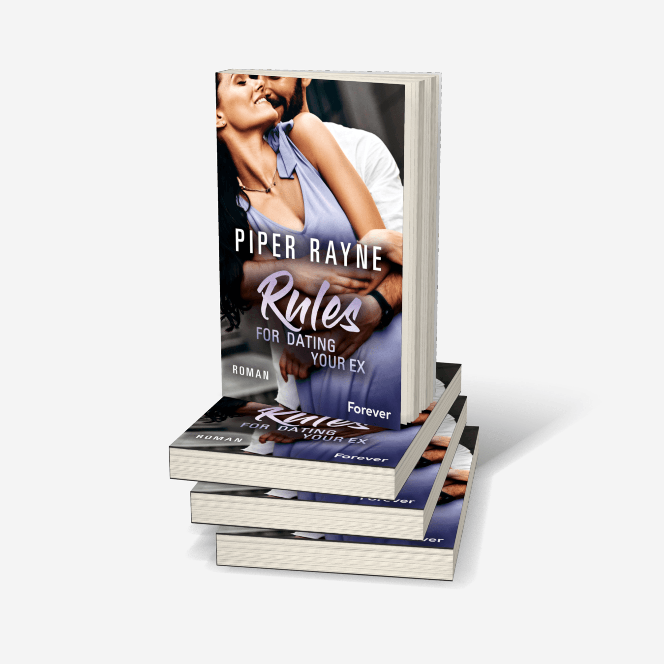Buchcover von Rules for Dating Your Ex (Baileys-Serie 9)