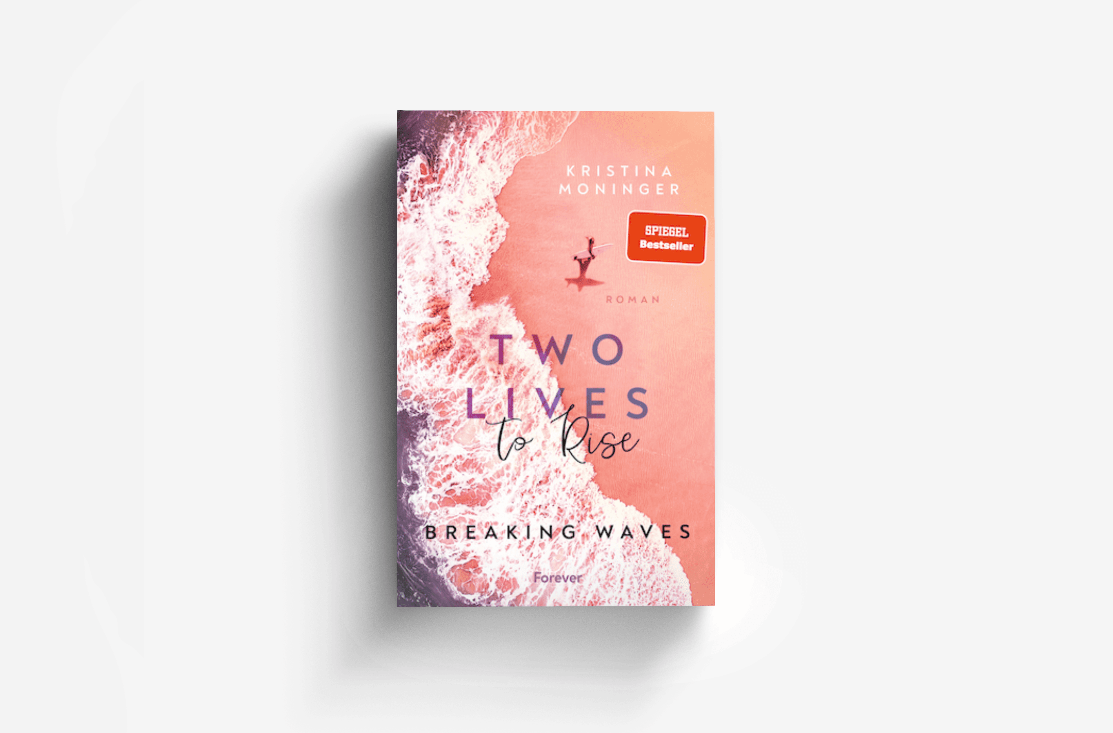 Buchcover von Two Lives to Rise (Breaking Waves 2)